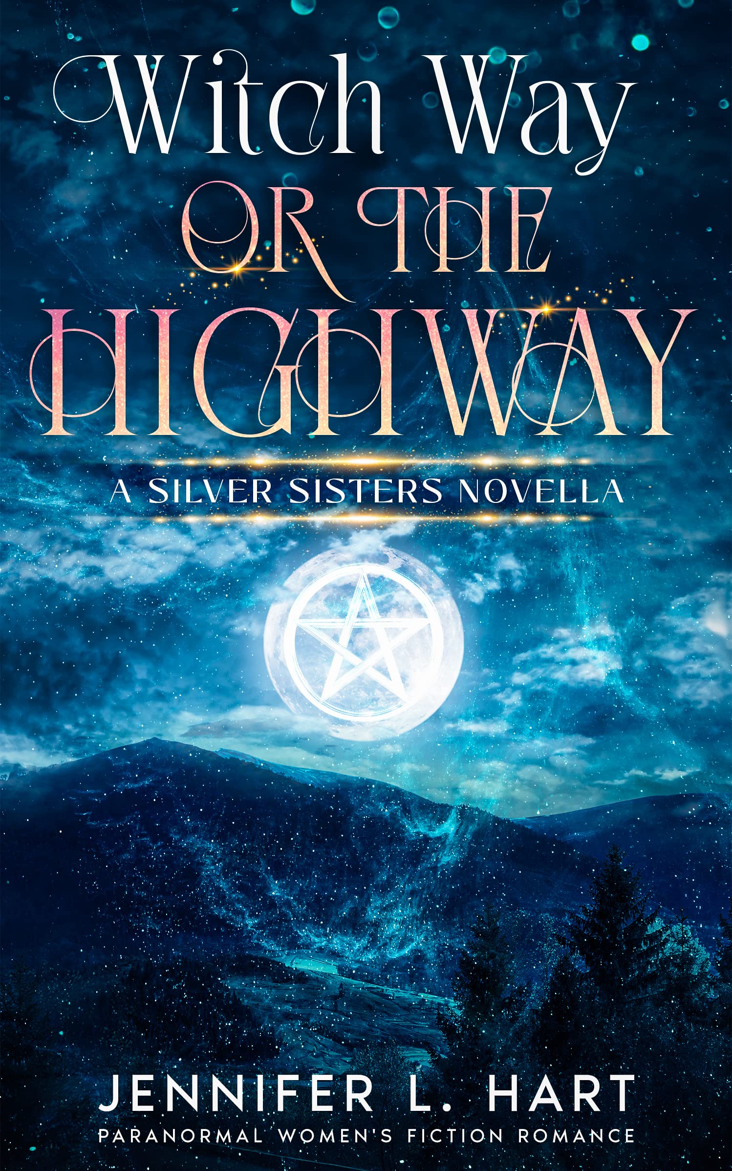 Witch Way or the Highway (Silver Sisters #0.5)