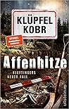 Affenhitze: Kluft...