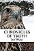 Chronicles of Truth