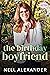 The Birthday Boyfriend