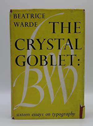The Crystal Goblet: Sixteen Essays on Typography (Hardcover)