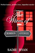 The Wives of Crimson Avenue