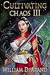 Cultivating Chaos 3