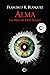 Alma: Las hijas del Orbe Blanco (Spanish Edition)
