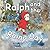 Ralph and the Not So Rainy Day