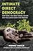Intimate Direct Democracy: ...