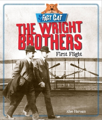 The Wright Brothers (Fact Cat: History)