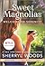 Welcome to Serenity: A Novel (A Sweet Magnolias Novel, 4)