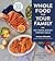 Whole Food for Your Family 100+ Simple, Budget-Friendly Meals by Autumn Michaelis