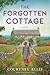 The Forgotten Cottage