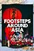 Foots steps Around Asia