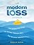 The Modern Loss Handbook: A...