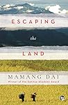 Escaping the Land