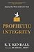 Prophetic Integrity: Aligning Our Words with God's Word