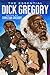 The Essential Dick Gregory