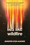 Lies Like Wildfire