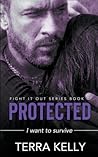 Protected (Fight It Out)