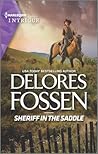 Sheriff in the Saddle by Delores Fossen
