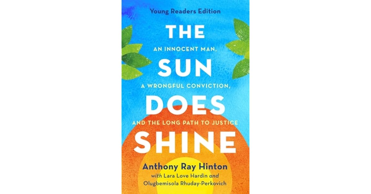 The Sun Does Shine (Young Readers Edition): An Innocent Man, A Wrongful