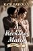A Reckless Match (Ruthless Rivals, #1)