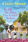 To All the Dogs I...