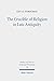 The Crucible of Religion in...