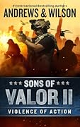 Violence of Action (Sons of Valor #2)