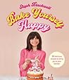 Bake Yourself Happy by Steph Blackwell