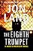 The Eighth Trumpet (The Jared Kimberlain Novels)