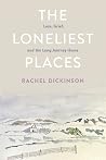 The Loneliest Pla...