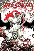 Red Sonja: Black, White, Red Volume 1
