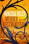 Murder in Westminster (Lady Worthing Mysteries #1)