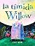 la tímida Willow: (Shy Willow Spanish Edition)