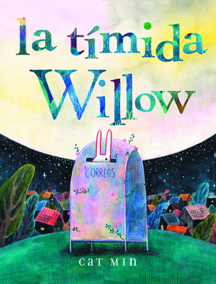la tímida Willow: