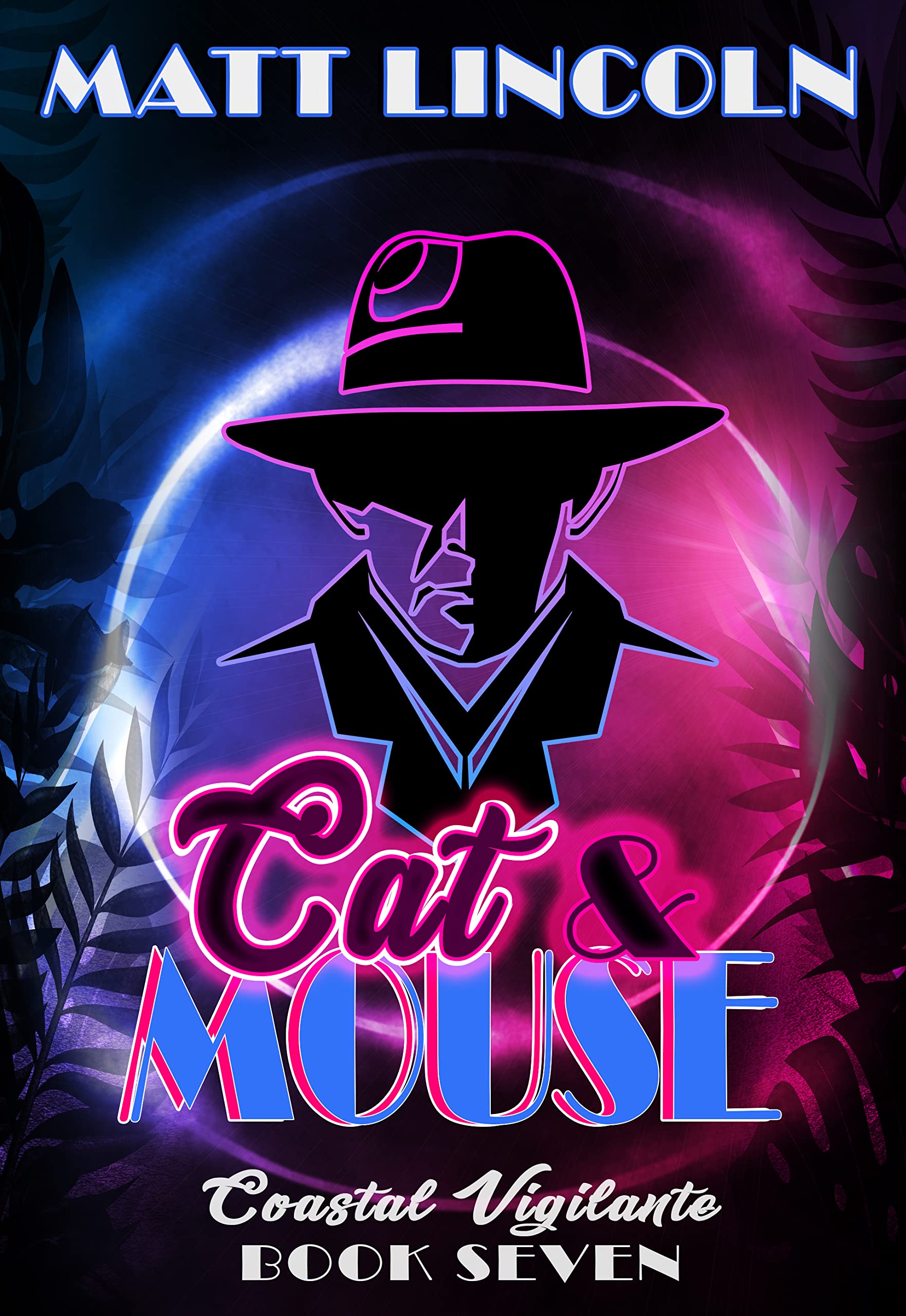 Cat & Mouse (Coastal Vigilante, #7)