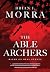 The Able Archers: A Cold War Spy Thriller (Book 1 of 2: Able Archers)