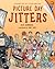 Picture Day Jitters (The Jitters Series)