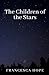 The Children of the Stars