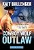 Cowboy Wolf Outlaw (Seven Range Shifters, 6)
