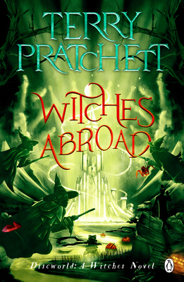 Pratchett:Witches Abroad