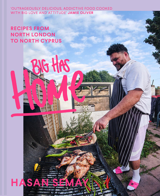 Big Has Home: Recipes form North London to North Cyprus (Hardcover)