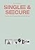 Single & Secure by Rich Wilkerson Jr.