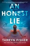 An Honest Lie by Tarryn Fisher