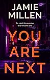 You Are Next (Claire Wolfe #3) Book cover for You Are Next (Claire Wolfe #3)