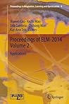 Proceedings of ELM-2014 Volume 2: Applications (Proceedings in Adaptation, Learning and Optimization, 4)