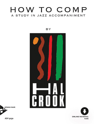 How To Comp: A Study In Jazz Accompaniment, Book & Online Audio (Advance Music)