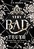 Very Bad Truth by J.S. Wonda