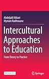Intercultural Approaches to Education: From Theory to Practice