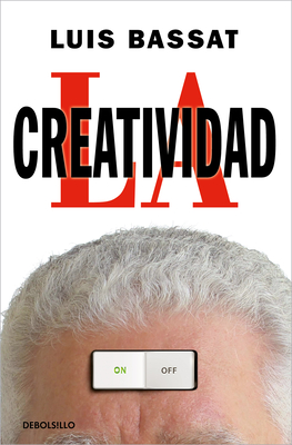 La creatividad / Creativity (Spanish Edition)