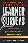 Performance-Focused Learner Surveys by Will Thalheimer
